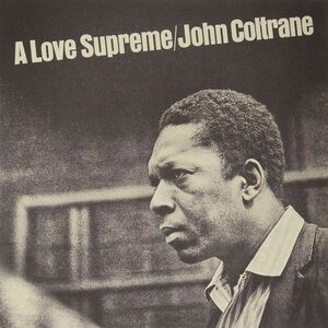 A LOVE SUPREME