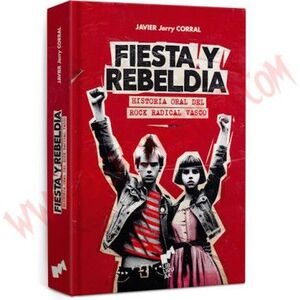 FIESTA Y REBELDÍA