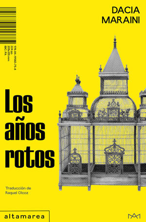 LOS AÑOS ROTOS