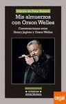 MIS ALMUERZOS CON ORSON WELLES