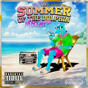 THE SUMMER OF THE DOLPHIN MIXTAPE (CASETE)